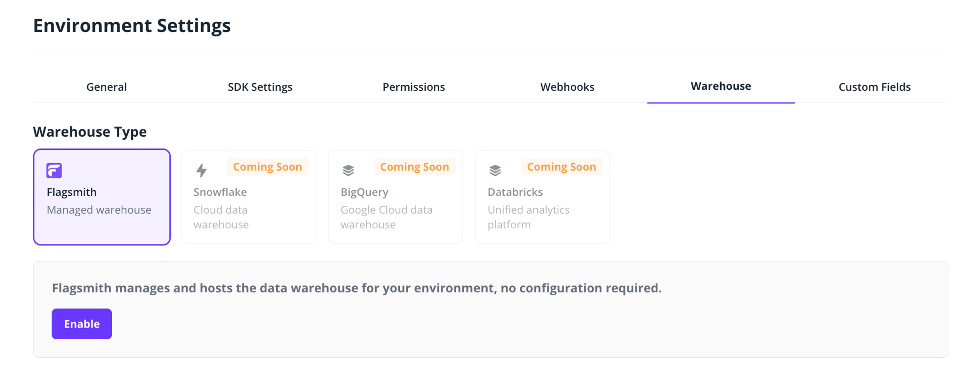 The Warehouse tab with the Flagsmith managed warehouse selected
